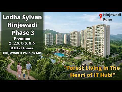 Lodha Sylvan Hinjewadi Phase 3 Pune | Walkthrough & Amenities